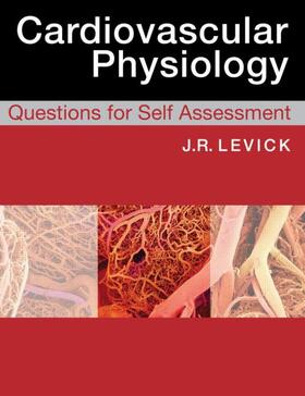 Levick |  Cardiovascular Physiology: Questions for Self Assessment | Buch |  Sack Fachmedien