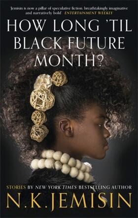 Jemisin |  How Long 'til Black Future Month? | Buch |  Sack Fachmedien