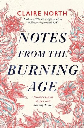 North |  Notes from the Burning Age | Buch |  Sack Fachmedien