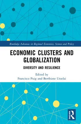 Puig / Urzelai | Economic Clusters and Globalization | Buch | 978-0-367-00017-2 | sack.de