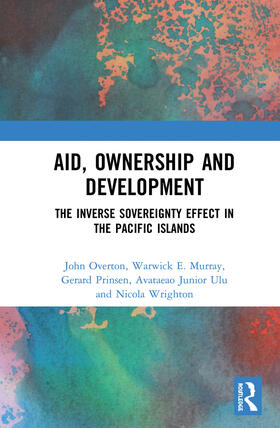 Overton / Murray / Prinsen |  Aid, Ownership and Development | Buch |  Sack Fachmedien