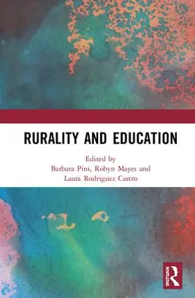 Pini / Mayes / Rodriguez Castro |  Rurality and Education | Buch |  Sack Fachmedien