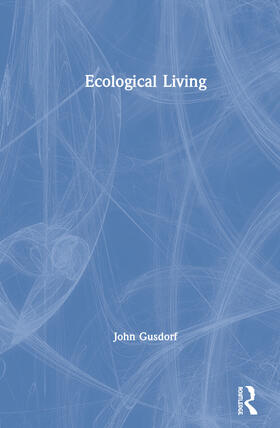 Gusdorf |  Ecological Living | Buch |  Sack Fachmedien