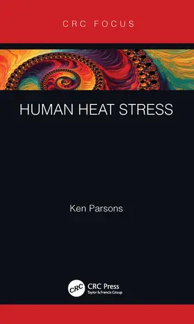 Parsons |  Human Heat Stress | Buch |  Sack Fachmedien