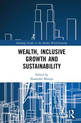 Managi |  Wealth, Inclusive Growth and Sustainability | Buch |  Sack Fachmedien