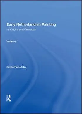 Panofsky |  Early Netherlandish Painting | Buch |  Sack Fachmedien