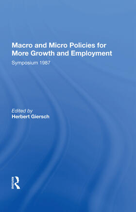 Giersch |  Macro And Micro Policies For More Growth And Employment | Buch |  Sack Fachmedien