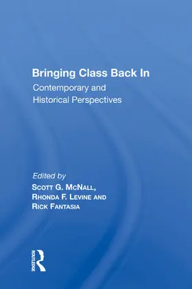 McNall |  Bringing Class Back In | Buch |  Sack Fachmedien