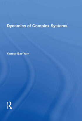 Bar-yam |  Dynamics Of Complex Systems | Buch |  Sack Fachmedien