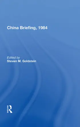 Goldstein |  China Briefing, 1984 | Buch |  Sack Fachmedien