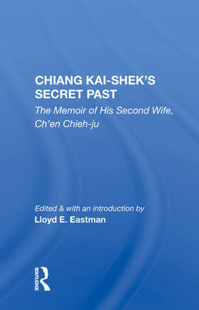 Chieh-ju |  Chiang Kai-Shek's Secret Past | Buch |  Sack Fachmedien