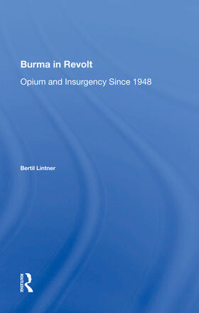 Lintner |  Burma In Revolt | Buch |  Sack Fachmedien