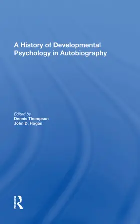 Thompson |  A History Of Developmental Psychology In Autobiography | Buch |  Sack Fachmedien