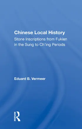 Vermeer |  Chinese Local History | Buch |  Sack Fachmedien