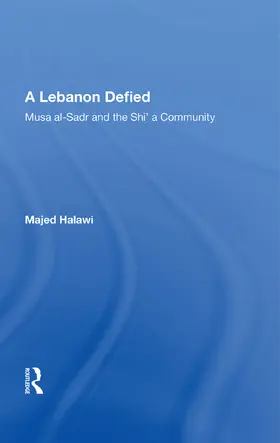 Halawi |  A Lebanon Defied | Buch |  Sack Fachmedien