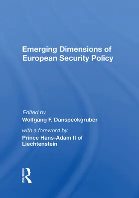 Danspeckgruber |  Emerging Dimensions of European Security Policy | Buch |  Sack Fachmedien