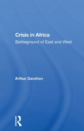 Gavshon |  Crisis In Africa | Buch |  Sack Fachmedien