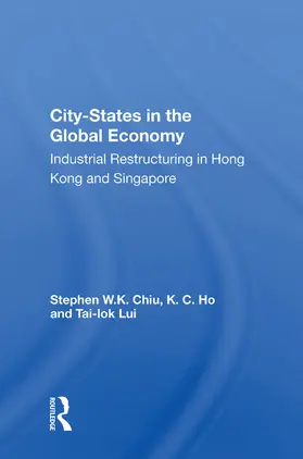 Chiu |  City-States in the Global Economy | Buch |  Sack Fachmedien