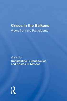 Danopoulos |  Crises In The Balkans | Buch |  Sack Fachmedien