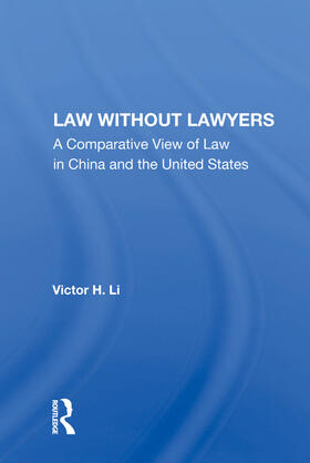 Li |  Law Without Lawyers | Buch |  Sack Fachmedien