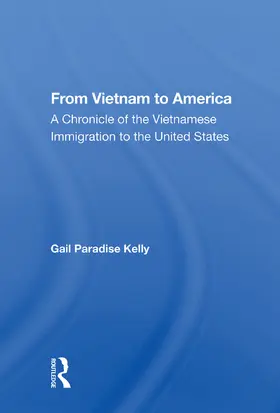 Kelly |  From Vietnam to America | Buch |  Sack Fachmedien