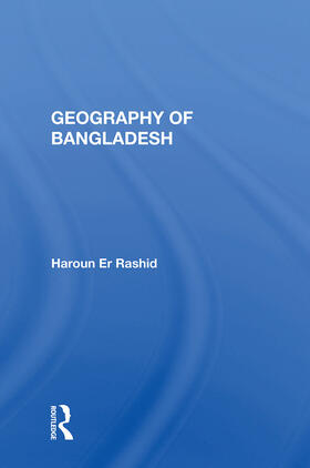 Rashid |  Geography of Bangladesh | Buch |  Sack Fachmedien