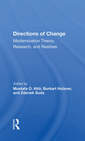 Attir |  Directions Of Change & Modernization Theory, Research, And Realities | Buch |  Sack Fachmedien