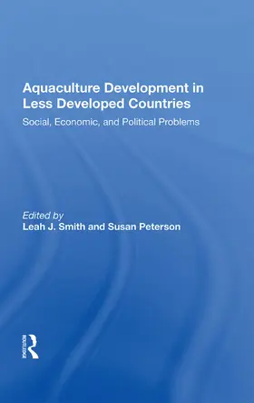 Smith |  Aquaculture Development In Less Developed Countries | Buch |  Sack Fachmedien