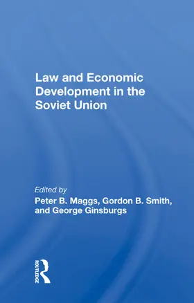 Maggs |  Law and Economic Development in the Soviet Union | Buch |  Sack Fachmedien