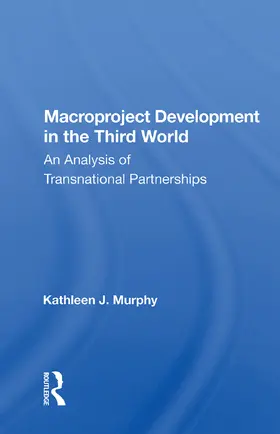 Murphy |  Macroproject Development in the Third World | Buch |  Sack Fachmedien