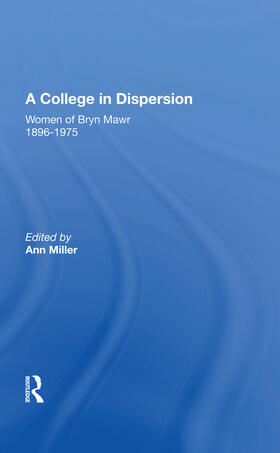 Miller |  A College in Dispersion | Buch |  Sack Fachmedien