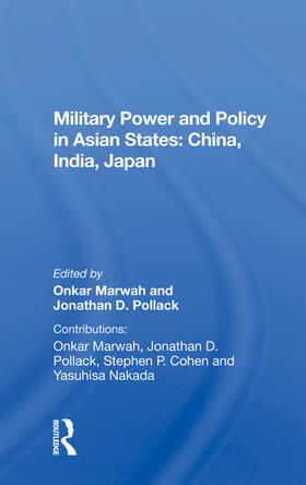 Marwah |  Military Power And Policy In Asian States | Buch |  Sack Fachmedien