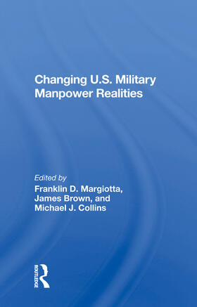 Margiotta |  Changing U.S. Military Manpower Realities | Buch |  Sack Fachmedien