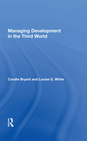 Bryant |  Managing Development In The Third World | Buch |  Sack Fachmedien