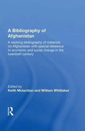 Mclachlan |  A BIBLIOGRAPHY OF AFGHANISTAN | Buch |  Sack Fachmedien