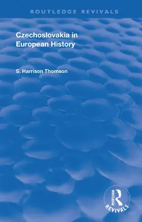 Thomson |  Czechoslovakia in European History | Buch |  Sack Fachmedien