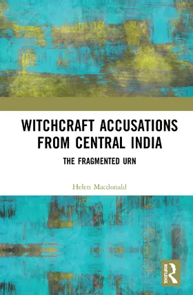 Macdonald |  Witchcraft Accusations from Central India | Buch |  Sack Fachmedien