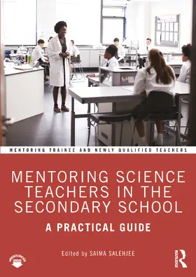 Salehjee |  Mentoring Science Teachers in the Secondary School | Buch |  Sack Fachmedien