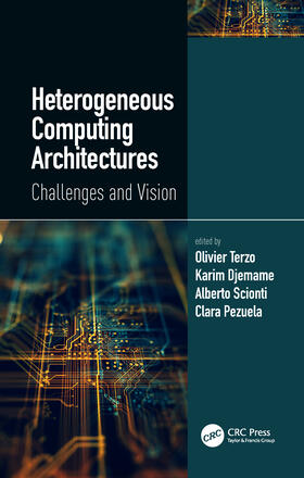 Terzo / Djemame / Scionti |  Heterogeneous Computing Architectures | Buch |  Sack Fachmedien