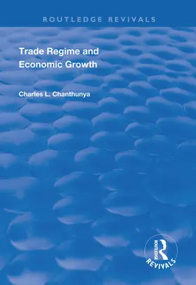 Chanthunya / Murinde |  Trade Regime and Economic Growth | Buch |  Sack Fachmedien