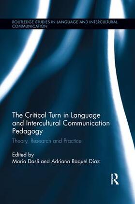 Dasli / Díaz |  The Critical Turn in Language and Intercultural Communication Pedagogy | Buch |  Sack Fachmedien