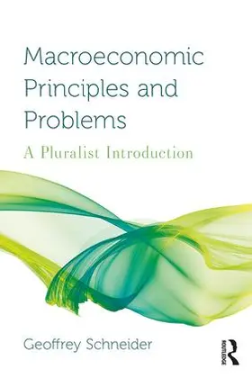 Schneider |  Macroeconomic Principles and Problems | Buch |  Sack Fachmedien