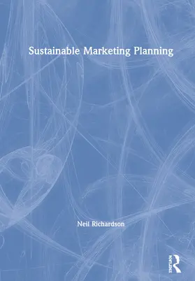 Richardson |  Sustainable Marketing Planning | Buch |  Sack Fachmedien