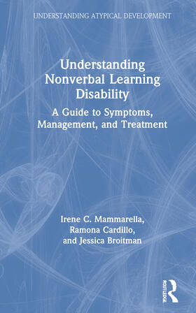 Mammarella / Cardillo / Broitman |  Understanding Nonverbal Learning Disability | Buch |  Sack Fachmedien