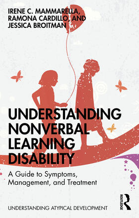 Mammarella / Broitman / Cardillo |  Understanding Nonverbal Learning Disability | Buch |  Sack Fachmedien