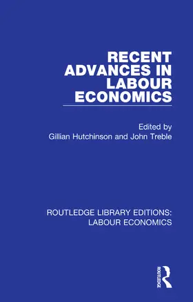 Hutchinson / Treble |  Recent Advances in Labour Economics | Buch |  Sack Fachmedien