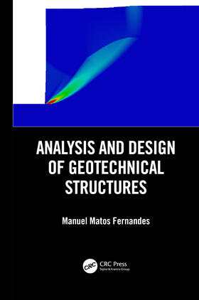 Fernandes |  Analysis and Design of Geotechnical Structures | Buch |  Sack Fachmedien