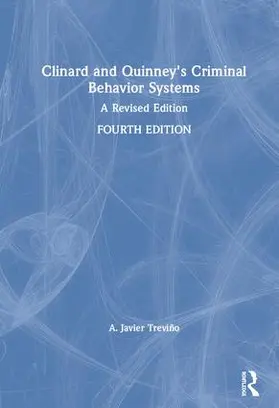 Treviño |  Clinard and Quinney's Criminal Behavior Systems | Buch |  Sack Fachmedien