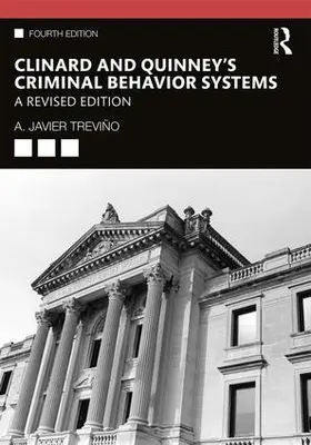 Treviño |  Clinard and Quinney's Criminal Behavior Systems | Buch |  Sack Fachmedien