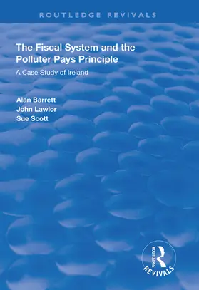 Barrett / Lawlor / Scott |  The Fiscal System and the Polluter Pays Principle | Buch |  Sack Fachmedien